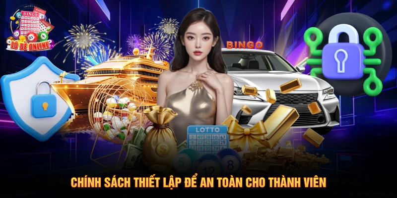 Chính sách thiết lập để an toàn cho thành viên