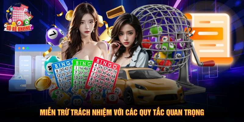 Miễn trừ trách nhiệm với các quy tắc quan trọng