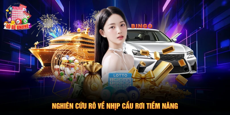 Nghiên cứu rõ về nhịp cầu rơi tiềm năng